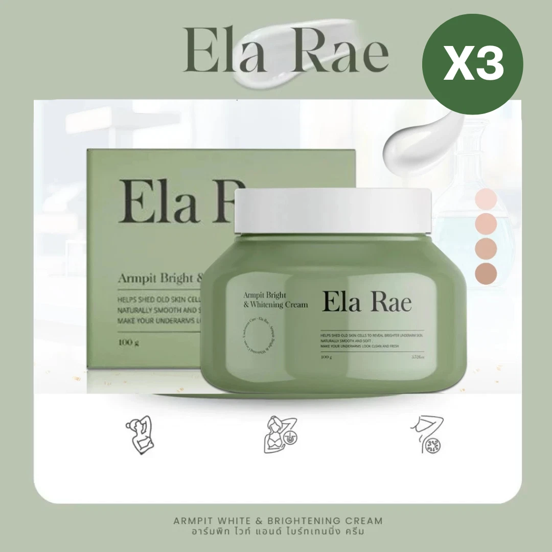 3x ELA RAE Whitening Cream, armpits, body odor bright Reduce dark spots 60 ml.